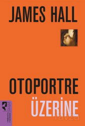 Otoportre Üzerine - Hayalperest Yayınevi