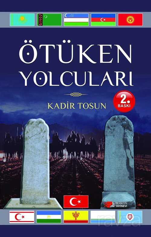 Ötüken Yolcuları - Berikan Yayınevi