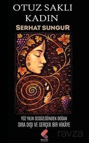 Otuz Saklı Kadın - 1