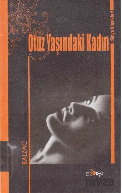 Otuz Yaşındaki Kadın - 1