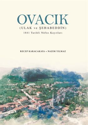 Ovacık (Ulak Ve Şehabeddin) 1841 Tarihli Nüfus Kayıtları - 1