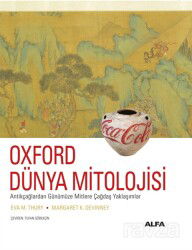 Oxford Dünya Mitolojisi - Alfa Yayınları