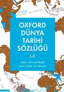 Oxford Dünya Tarihi Sözlüğü 2- L-Z - 1