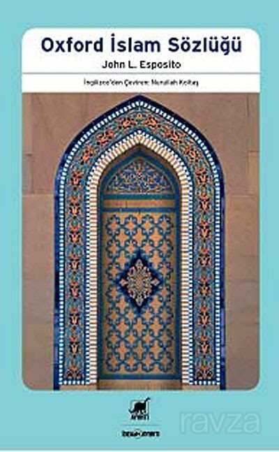 Oxford İslam Sözlüğü - Ayrıntı Yayınları