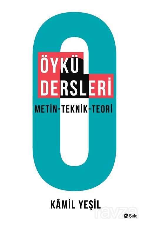 Öykü Dersleri - Şule Yayınları