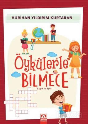 Öykülerle Bilmece - 1