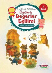 Öykülerle Değerler Eğitimi (Çalışma Soruları İlaveli) - The Çocuk