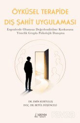 Öyküsel Terapide Dış Şahit Uygulaması - Serüven Kitap (Ordu)