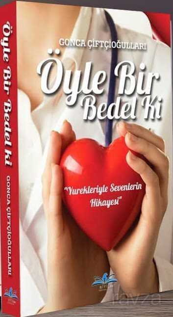 Öyle Bir Bedel Ki - Ritim Plus Yayınları