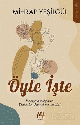 Öyle İşte - 1