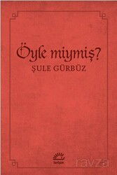 Öyle miymiş? - İletişim Yayınları