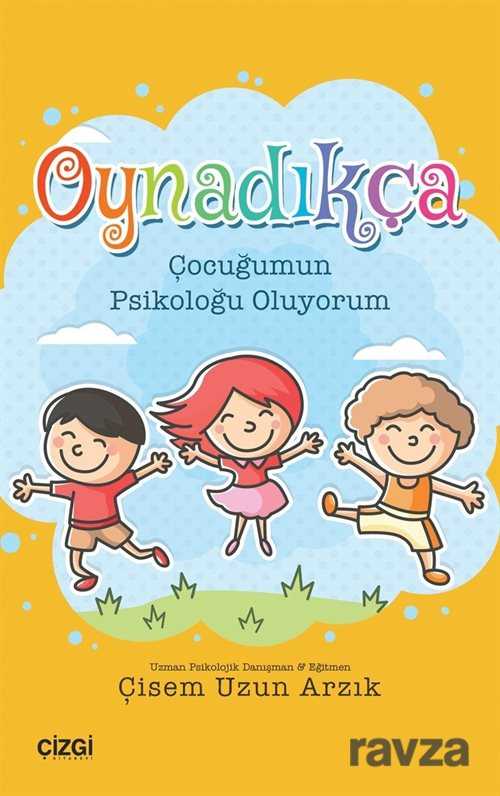 Oynadıkça - Çizgi Kitabevi