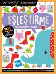 Oynuyorum Öğreniyorum - Eşleştirme Çıkartmalı Aktivite Kitabım - İndigo Çocuk