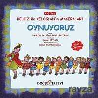 Oynuyoruz / Kelkız ile Keloğlan'ın Maceraları - Doğu Kitabevi