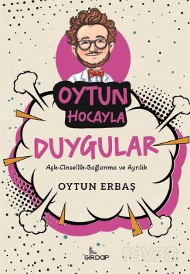 Oytun Hocayla Duygular - Girdap Kitap