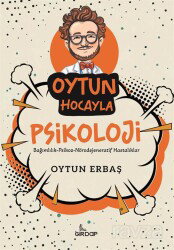 Oytun Hocayla Psikoloji - Girdap Kitap