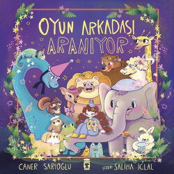 Oyun Arkadaşı Aranıyor - Timaş Çocuk Yayınları