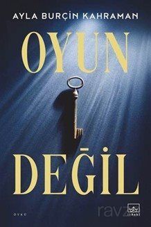 Oyun Değil - 1