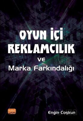 Oyun İçi Reklamcılık ve Marka Farkındalığı - 1