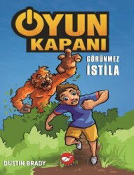 Oyun Kapanı 2 / Görünmez İstila - Beyaz Balina Yayınları