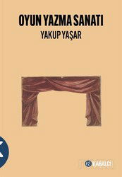 Oyun Yazma Sanatı - Kabalcı Yayınları