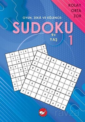 Oyun, Zeka ve Eğlence: Sudoku 1 Kolay, Orta, Zor (9+ Yaş) - 1