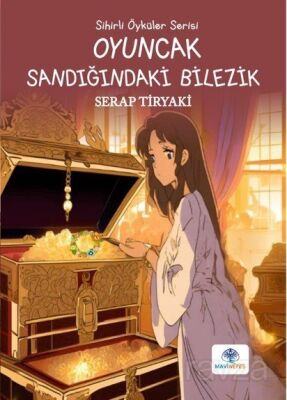 Oyuncak Sandığındaki Bilezik - 1