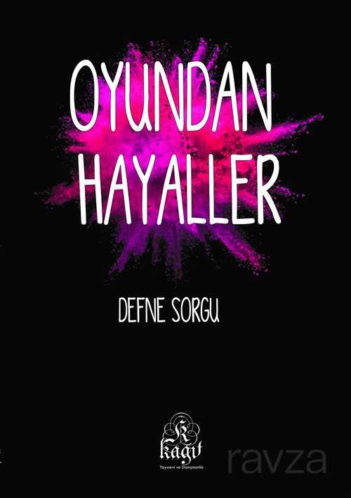 Oyundan Hayaller - 1