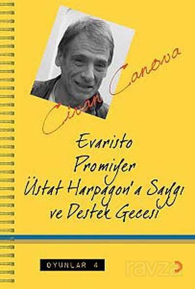 Oyunlar 4 / Evaristo-Prömiyer Üstat Harpagon'a Saygı ve Destek Gecesi - 1