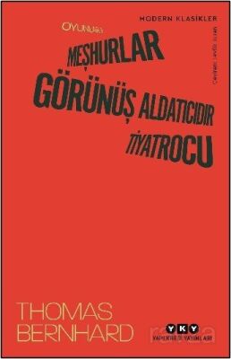Oyunlar II: Meşhurlar, Görünüş Aldatıcıdır, Tiyatrocu - 1
