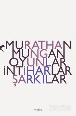 Oyunlar İntiharlar Şarkılar - 1