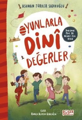 Oyunlarla Dini Değerler - 1