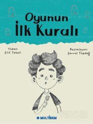 Oyunun İlk Kuralı - Multibem Yayınları