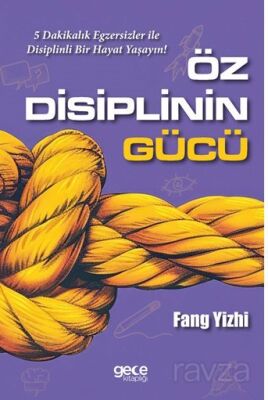 Öz Disiplinin Gücü - 1