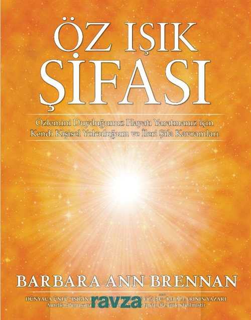 Öz Işık Şifası - Butik Yayınları