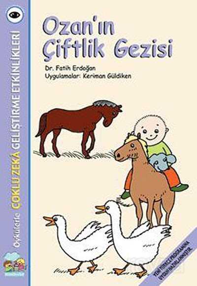 Ozan'ın Çiftlik Gezisi - 1