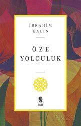 Öze Yolculuk - İnsan Yayınları