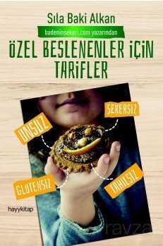 Özel Beslenenler İçin Tarifler - 1