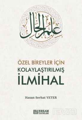 Özel Bireyler için Kolaylaştırılmış İlmihal - 1