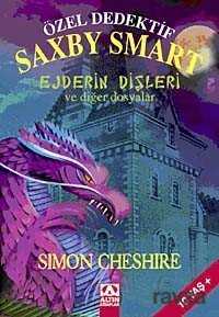 Özel Dedektif Saxby Smart Ejderin Dişleri ve Diğer Dosyalar - Altın Kitaplar