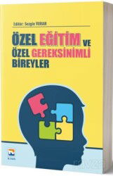 Özel Eğitim ve Özel Gereksinimli Bireyler - Nisan Kitabevi