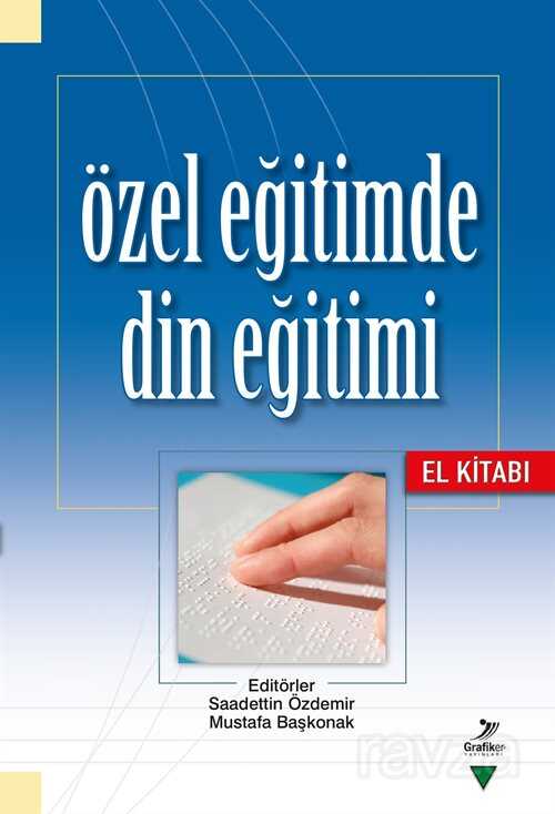 Özel Eğitimde Din Eğitimi El Kitabı - 1