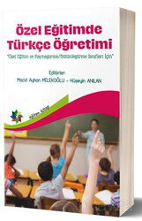 Özel Eğitimde Türkçe Öğretimi - Eğiten Kitap