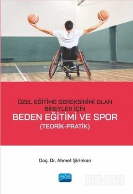 Özel Eğitime Gereksinimi Olan Bireyler İçin Beden Eğitimi ve Spor - 1