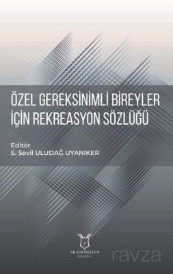 Özel Gereksinimli Bireyler için Rekreasyon Sözlüğü - 1
