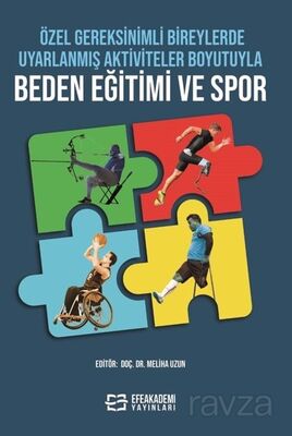 Özel Gereksinimli Bireylerde Uyarlanmış Aktiviteler Boyutuyla Beden Eğitimi ve Spor - 1