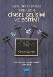 Özel Gereksinimli Bireylerin Cinsel Gelişimi ve Eğitimi - Nobel Yayın Dağıtım