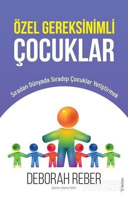 Özel Gereksinimli Çocuklar - 1