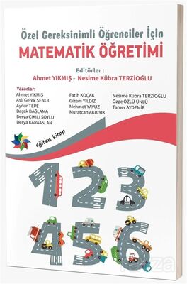 Özel Gereksinimli Öğrenciler İçin Matematik Öğretimi - 1