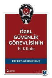 Özel Güvenlik Görevlisinin El Kitabı - Adalet Yayınevi
